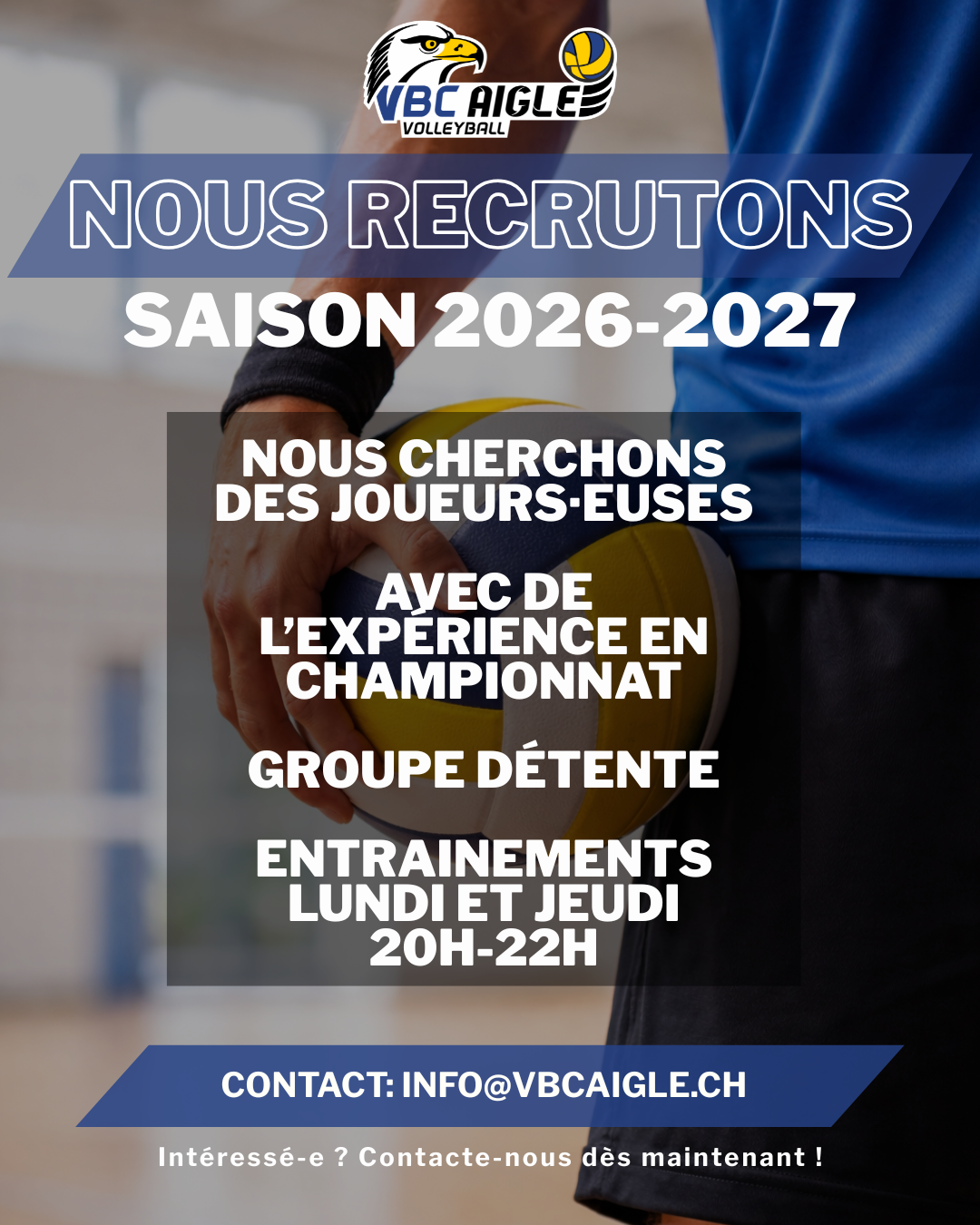 VBC Aigle, Nous recrutons